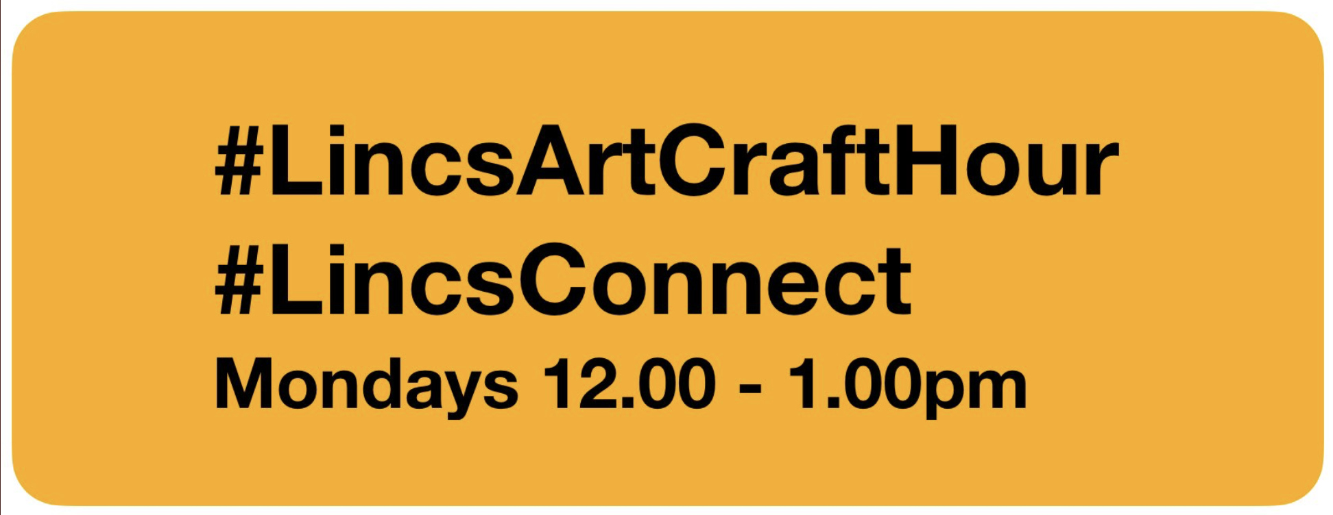 #LincsArtCraftHour every Monday at 12.00pm by LincsConnect the LincsBlogger